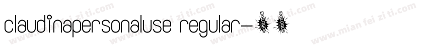 claudinapersonaluse regular字体转换